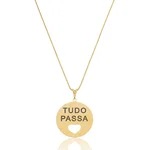 Colar Medalha Tudo Passa Coração Vazado Banhado a ouro 18k